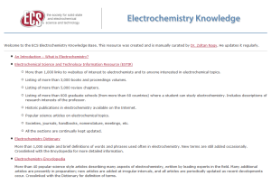 TheElectrochemistry Knowledge Base has more than 1,000 electrochemical definitions and thousands more science and technology resources. 